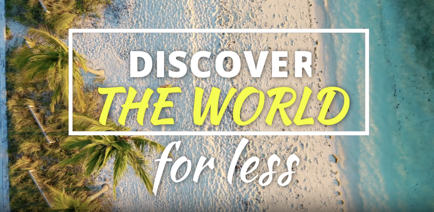 Discover the World for Less